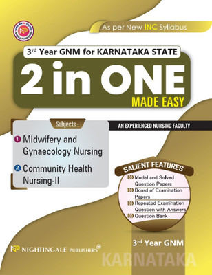 3rd Year GNM for KARNATAKA STATE 2 in ONE Made Easy, 2/e 2025 -2026(Paperback, An Experienced Nursing Faculty)
