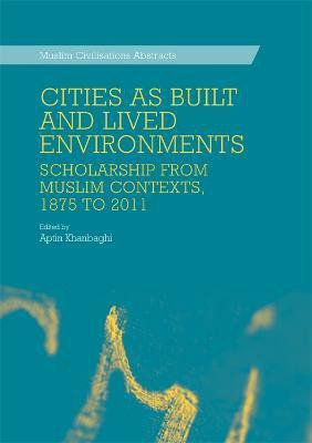 Cities as Built and Lived Environments(English, Hardcover, unknown)