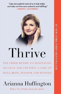 Thrive(English, Paperback, Huffington Arianna)