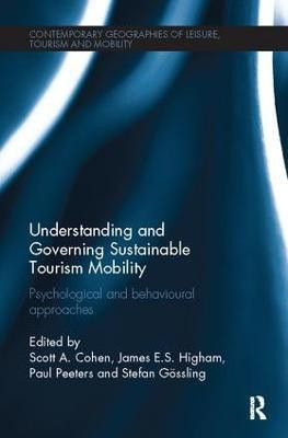 Understanding and Governing Sustainable Tourism Mobility(English, Paperback, unknown)