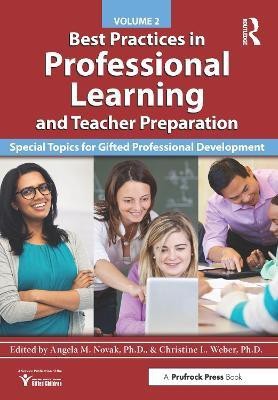 Best Practices in Professional Learning and Teacher Preparation(English, Paperback, National Assoc For Gifted Children Christine L.)