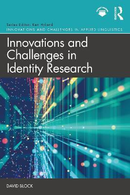 Innovations and Challenges in Identity Research(English, Paperback, Block David)