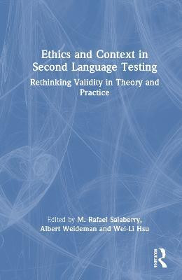 Ethics and Context in Second Language Testing(English, Hardcover, unknown)