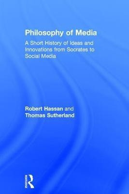 Philosophy of Media(English, Hardcover, Hassan Robert)