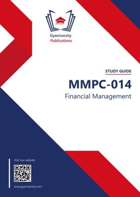 MMPC-014: Financial Management (IGNOU Study Guide Book)(Paperback, Rohit Kumar)