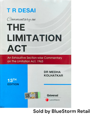 Commentary On The Limitation Act - An Exhaustive Section-Wise Commentary on The Limitation Act, 1963 | LexisNexis(Hardcover, Dr. Medha Kolhatkar)