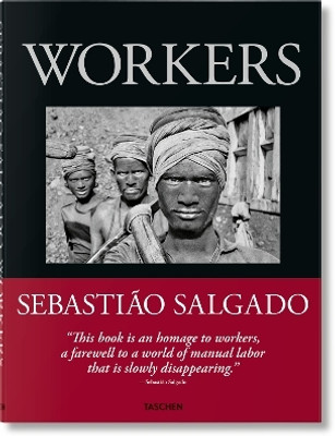 Sebastiao Salgado. Workers. An Archaeology of the Industrial Age(English, Hardcover, unknown)