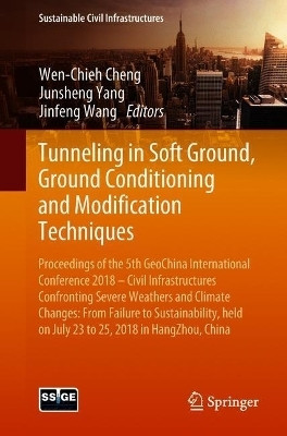 Tunneling in Soft Ground, Ground Conditioning and Modification Techniques(English, Paperback, unknown)