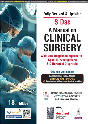 A MANUAL ON CLINICAL SURGERY WITH NEW DIAGNOSTIC ALGORITHMS, SPECIAL INVESTIGATIONS & DIFF.DIAG(Paperback, Somen Das (, S Das)