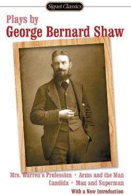Plays by George Bernard Shaw(English, Paperback, Shaw George Bernard)