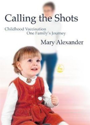 Calling the Shots(English, Paperback, Alexander Mary)