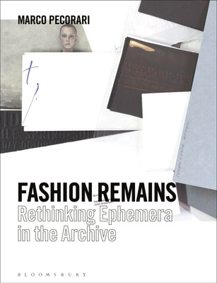 Fashion Remains(English, Paperback, Pecorari Marco Professor)