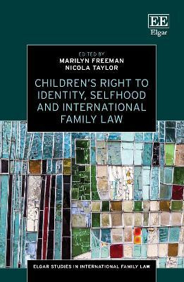 Children's Right to Identity, Selfhood and International Family Law(English, Hardcover, unknown)