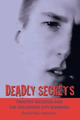 Deadly Secrets(English, Paperback, Hammer David Paul)