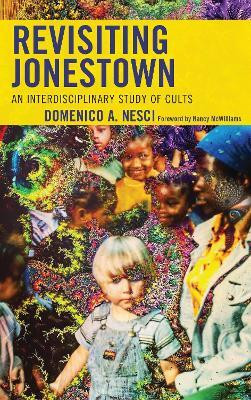 Revisiting Jonestown(English, Paperback, Arturo Nesci Domenico)