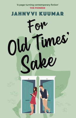 For Old Times' Sake(Paperback, Jahnvvi Kuumar)