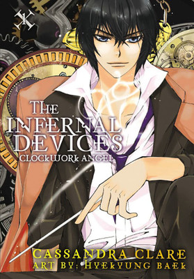 The Infernal Devices: Clockwork Angel(English, Paperback, unknown)