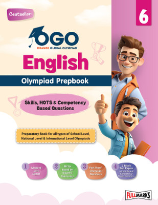 Full Marks OGO Olympiad Prepbook / Guide English Class 6 with Practice and Previous Years' Skill-Based Questions with 2 mock papers for 2024 - 2025 Exams(Paperback, Full Marks)