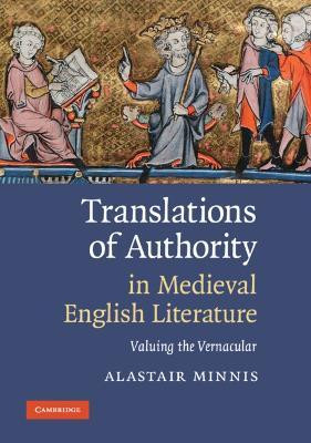 Translations of Authority in Medieval English Literature(English, Hardcover, Minnis Alastair)
