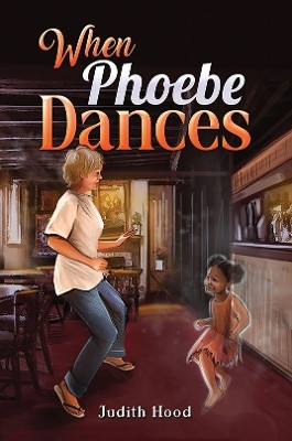 When Phoebe Dances(English, Paperback, Hood Judith)