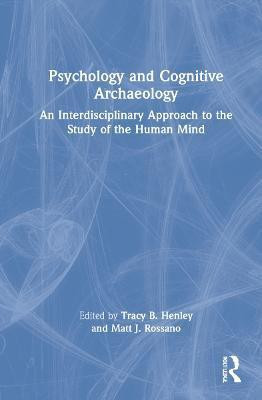 Psychology and Cognitive Archaeology(English, Hardcover, unknown)