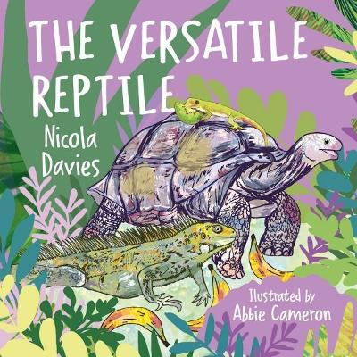 The Versatile Reptile(English, Paperback, Davies Nicola)