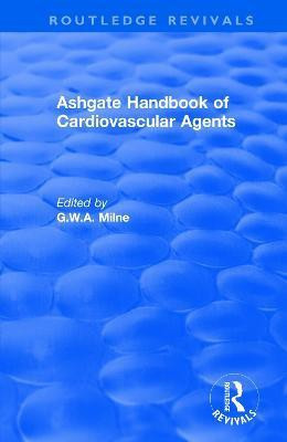 Ashgate Handbook of Cardiovascular Agents: An International Guide to 1900 Drugs in Current Use(English, Paperback, unknown)