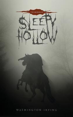 The Legend of Sleepy Hollow(English, Paperback, Irving Washington)