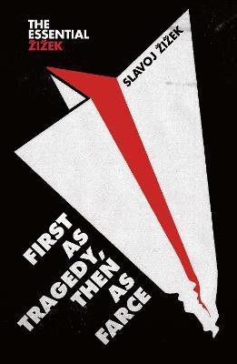 First as Tragedy, Then as Farce(English, Paperback, Zizek Slavoj)
