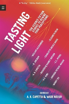 Tasting Light: Ten Science Fiction Stories to Rewire Your Perceptions(English, Paperback, unknown)