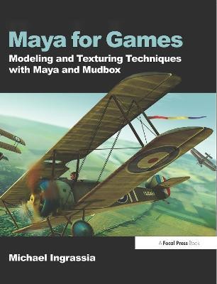 Maya for Games(English, Paperback, Ingrassia Michael)