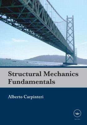 Structural Mechanics Fundamentals(English, Paperback, Carpinteri Alberto)