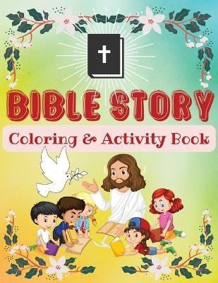 Bilbe Story coloring&activity book(English, Paperback, Jenings Daisy)