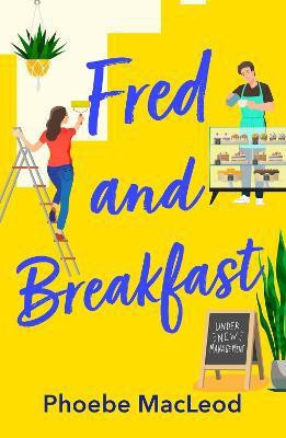 Fred and Breakfast(English, Paperback, MacLeod Phoebe)