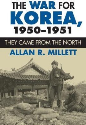 The War for Korea, 1950-1951(English, Paperback, Millett Allan R.)