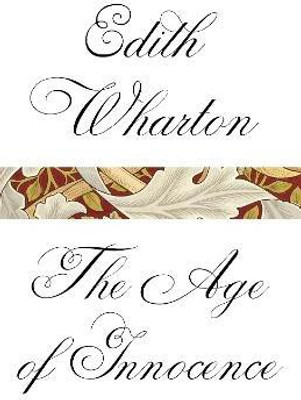 The Age of Innocence(English, Paperback, Wharton Edith)