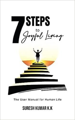 7 Steps To Joyful Living(Paperback, WLB PUBLISHER)