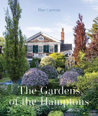 The Gardens of the Hamptons(English, Hardcover, Carreon Blue)