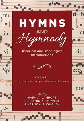 Hymns and Hymnody: Historical and Theological Introductions, Volume 2(English, Paperback, unknown)