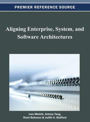 Aligning Enterprise, System, and Software Architectures(English, Hardcover, unknown)