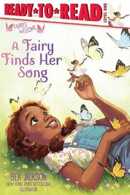 A Fairy Finds Her Song(English, Paperback, Jackson Bea)