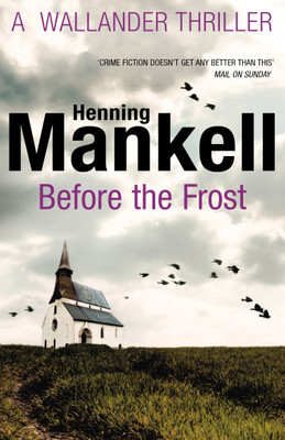 Before The Frost(English, Paperback, Mankell Henning)