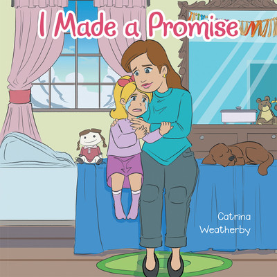 I Made a Promise(English, Hardcover, Weatherby Catrina)