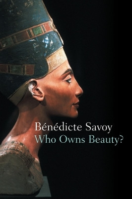 Who Owns Beauty?(English, Hardcover, Savoy Benedicte)