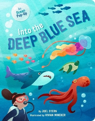 Into the Deep Blue Sea(English, Board book, Stern Joel)