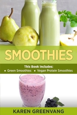 Smoothies(English, Paperback, Greenvang Karen)