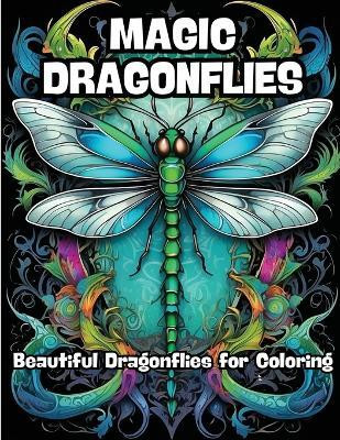 Magic Dragonflies(English, Paperback, Contenidos Creativos)