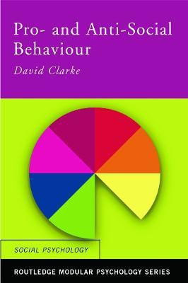 Pro-Social and Anti-Social Behaviour(English, Paperback, Clarke David)
