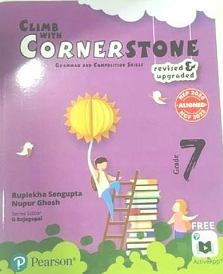 Climb With Cornerstone Grade 7 (Grammar And Composition Skills) Nep 2020 / Ncf 2023(Paperback, Ruplekha Sengupta, Nupur Ghosh)