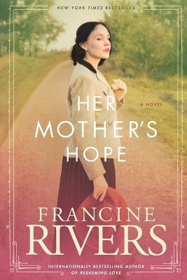 Her Mother's Hope(English, Paperback, Rivers Francine)